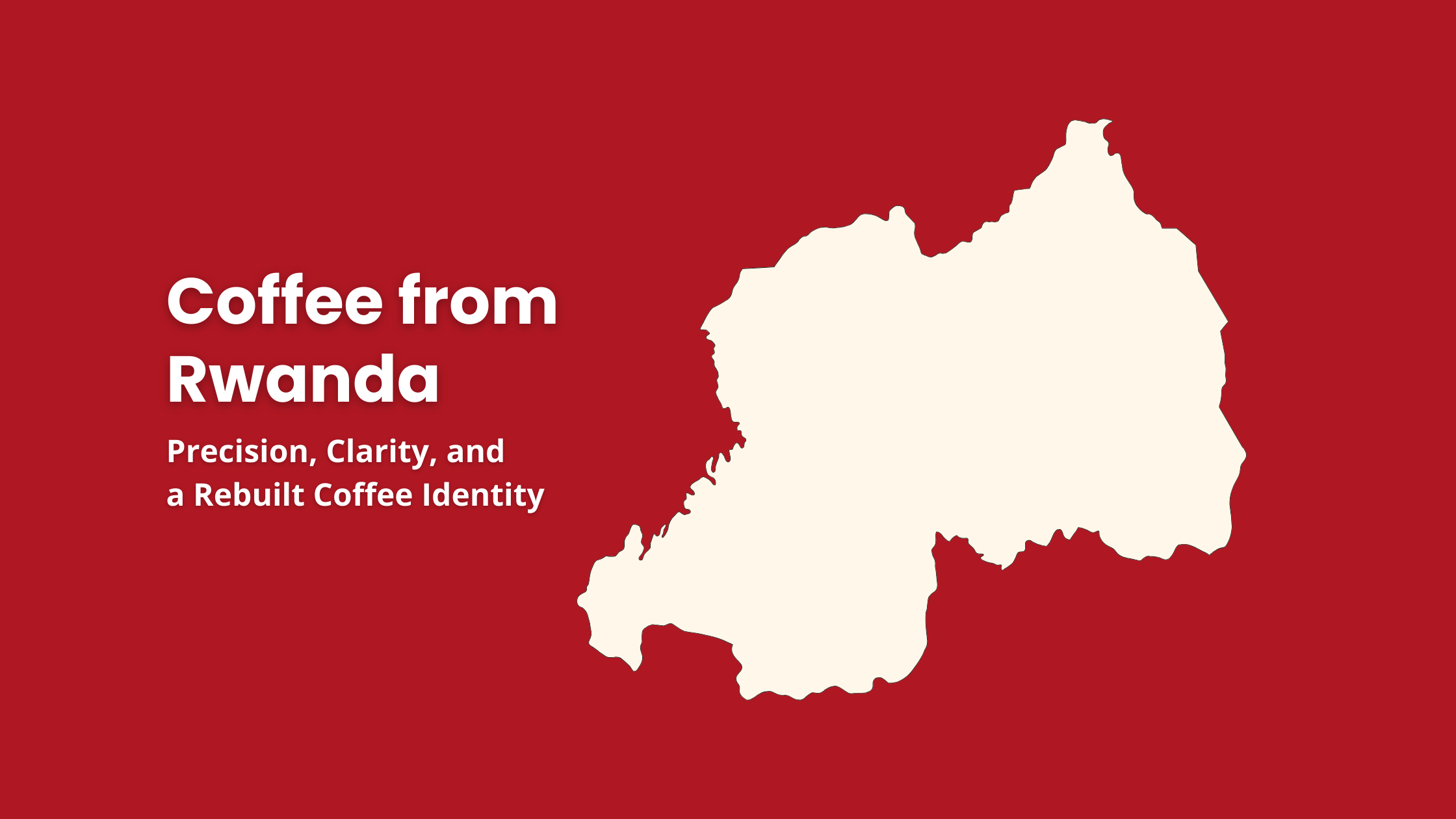 Coffee From Rwanda: Flavor, Quality & Specialty Coffee | Nawalee ...